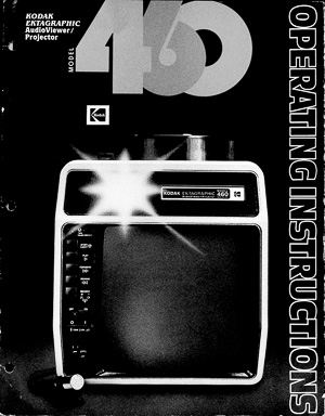 Kodak Ektagraphic AudioViewer Projector Model 460 Owners Manual