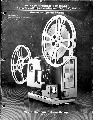 Bell & Howell Autoload Filmosound 16mm - 2585, 2590 & 2592 Owners Manual