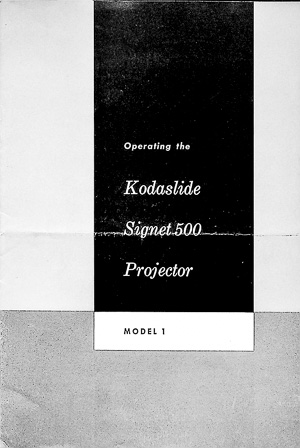 Kodak Kodaslide Signet 500 Slide Projector Owners Manual