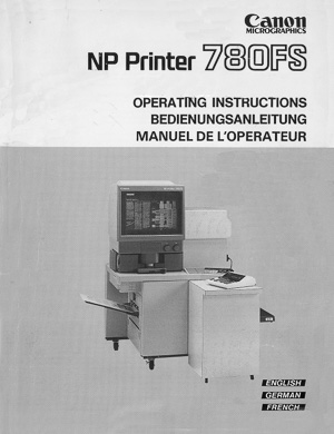Canon NP Printer 780FS Microfilm Reader / Printer Owners Manual