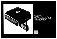 Kodak Moviedeck 475 Super 8 and 8mm Movie Projector Owner's Manual