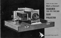 Bell & Howell Headliner 706, 707, 708 DUO Slide Projector Owner's Manual