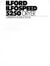 Ilford Ilfospeed 5250 Photo Paper Dryer Operating Instructions