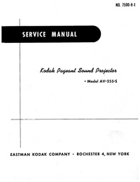 Kodak AV-255-S Pageant Sound 16mm Movie Projector Service Manual