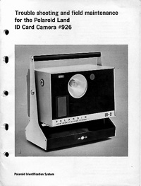 Polaroid Land ID Card Camera # 926 Troubleshooting Manual