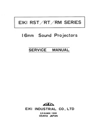 Eiki RST, RT & RM 16mm Projector Service and Parts Manual