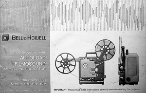 Bell & Howell Autoload Filmosound 16mm - 1585, 1590 & 1592 Owners Manual