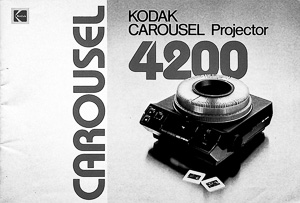 Kodak Carousel 4200 Slide Projector Owners Manual