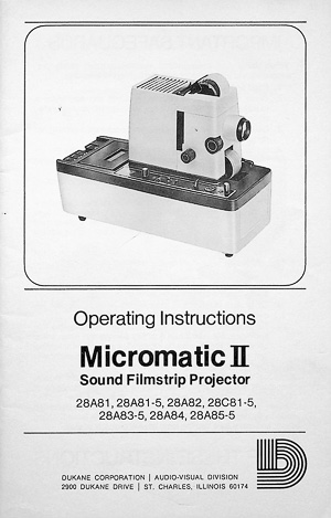 Dukane Micromatic II Sound Filmstrip Projector Owners Manual