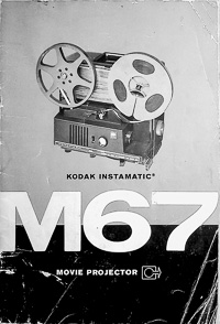 Kodak Instamatic M67 Movie Projector Owners Manual