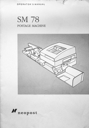 Neopost SM 78 Postage Machine Owners Manual