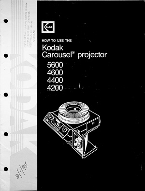 Kodak Carousel 4200, 4400, 4600, 5600 Slide Projector Owners Manual