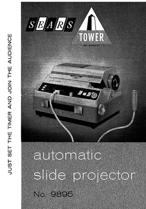 Sears Tower Model 9895 Automatic Slide Projector Owner's Manual