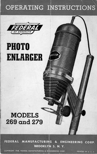 Federal Model 269 and 279 Photo Enlarger Operating Instructions