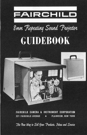 Fairchild 8mm Repeating Sound Projector Guidebook