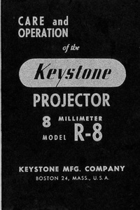 Keystone R-8 8mm Movie Projector Instruction Manual