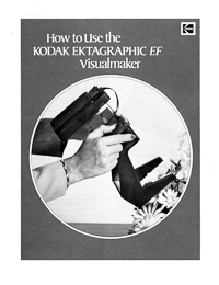 Kodak Ektagraphic EF Visualmaker User Manual