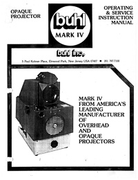 Buhl Mark IV Opaque Projector Operating Instruction Manual