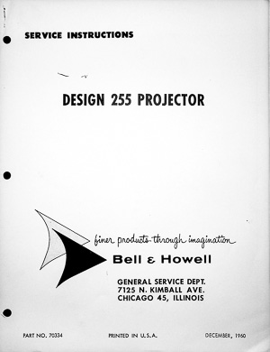 Bell & Howell Autoload 8mm Projector Model 255 Service and Parts Manual