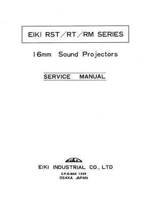 Eiki RST, RT & RM 16mm Projector Service and Parts Manual