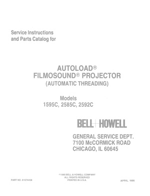 Bell & Howell 1595C, 2585C & 2592C Filmosound 16mm Service and Parts Manual
