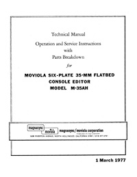 Moviola Six-Plate 35mm Flatbed Console Editor M-35AH Technical Manual