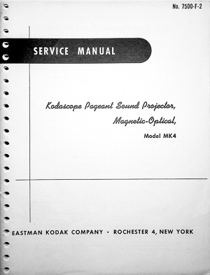 Kodak Pageant Sound Magnetic Optical Model MK4 16mm Movie Projector Service & Parts Manual