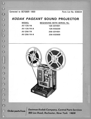 Kodak Pageant Sound Model AV-126. AV-256 16mm Movie Projector Parts Manual