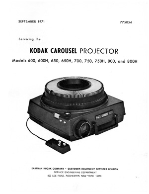 Kodak Carousel Slide Projector 600, 650, 700, 750, 800 Service and Parts Manual