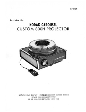 Kodak Carousel Slide Projector Custom 800H Service and Parts Manual