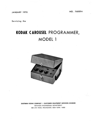 Kodak Carousel Programmer Model 1 Service and Parts Manual