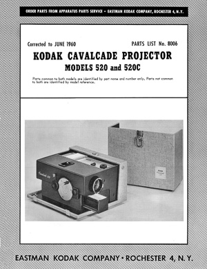 Kodak Cavalcade Slide Projector Models 520 and 520C Parts Manual