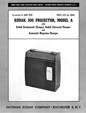 Kodak 500 Model A Slide Projector Parts Manual
