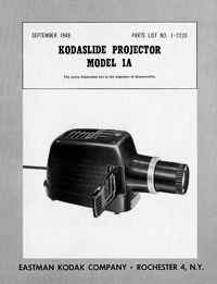 Kodaslide Model 1A Slide Projector Parts Manual