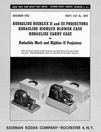 Kodaslide Highlux II and III Slide Projector Parts Manual