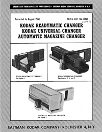 Kodak Readymatic, Universal and Automatic Magazine Slide Changer Parts Manual
