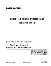 Bell & Howell 460, 465 Director Series 8mm Movie Projector Parts Manual