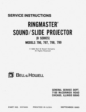 Bell & Howell B Series Ringmaster Sound Slide Projector Service and Parts Manual